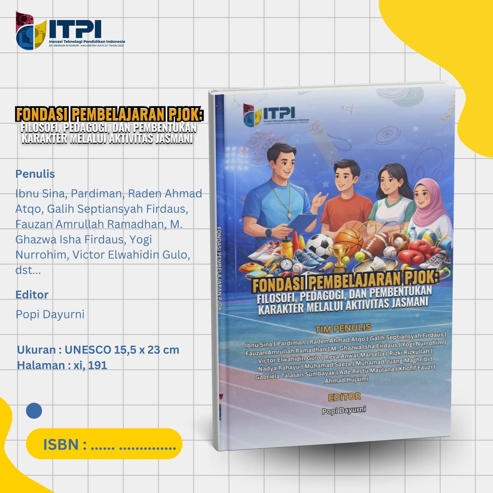 FONDASI PEMBELAJARAN PJOK: FILOSOFI, PEDAGOGI, DAN PEMBENTUKAN KARAKTER MELALUI AKTIVITAS JASMANI - Image 2