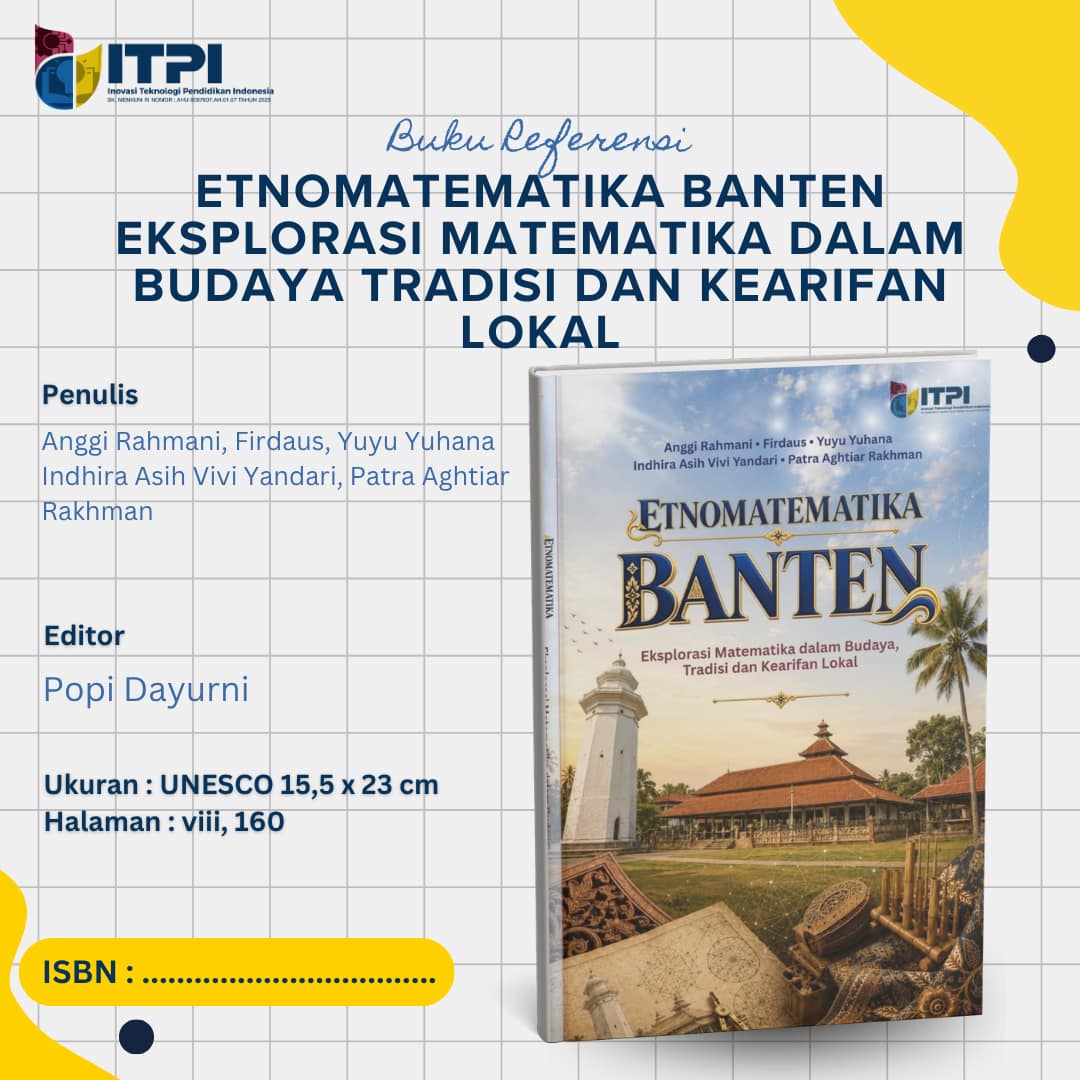 Etnomatematika Banten Eksplorasi Matematika dalam Budaya, Tradisi dan Kearifan Lokal - Image 2