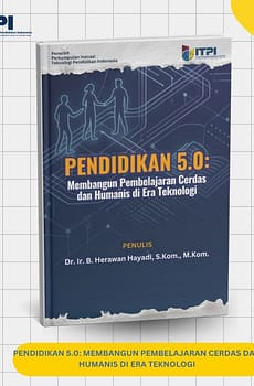 Pendidikan 5.0: Membangun Pembelajaran Cerdas dan Humanis di Era Teknologi