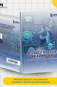 Interaksi Manusia dan Komputer: Perspektif Teoritik dalam Pendidikan